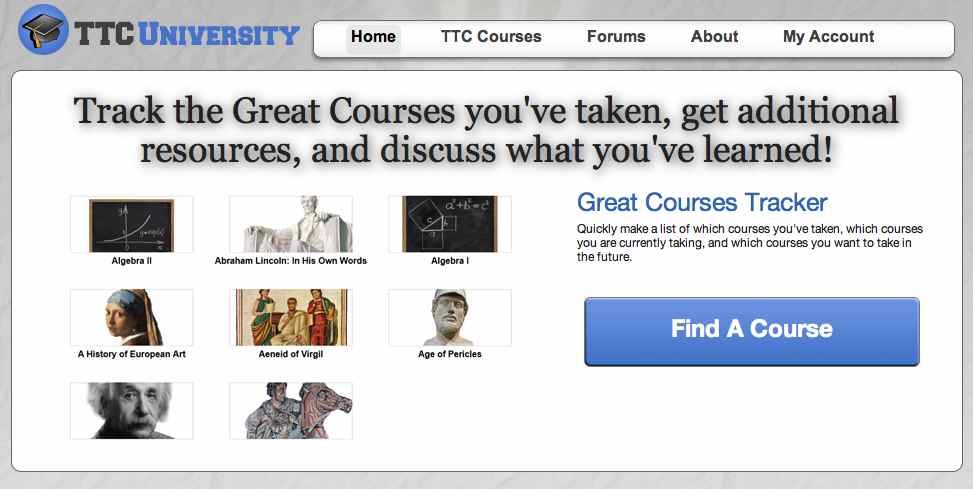 Teaching Company's Great Courses at TTC University