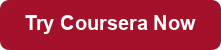 Try Coursera Now